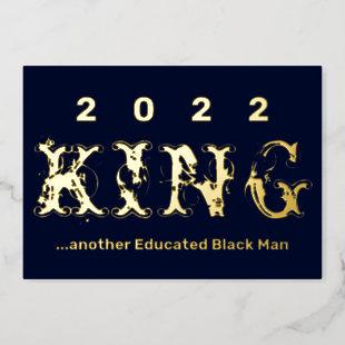 2022 King Graduation Party Foil Invitation