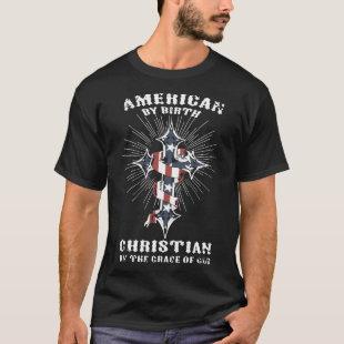 american by birth christian t-shirts