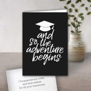 And So The Adventure Begins - Graduation Card