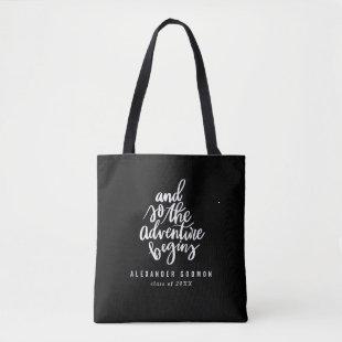 And so the adventure begins tote bag