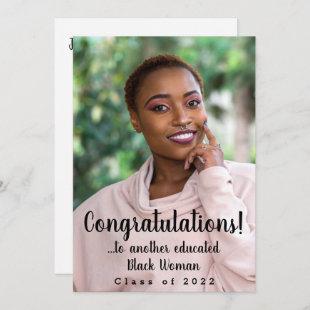 Another Educated Black Woman 2022 Graduation Photo Invitation