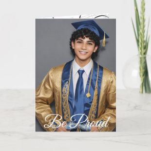 Be Proud Graduation Card (12) Holiday Card