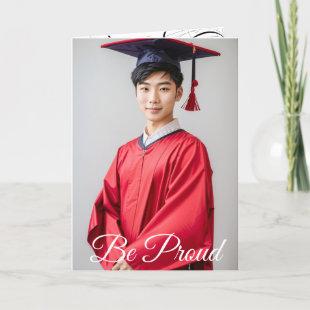 Be Proud Graduation Card (6) Holiday Card