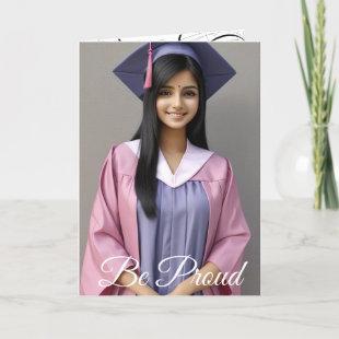 Be Proud Graduation Card (7) Holiday Card