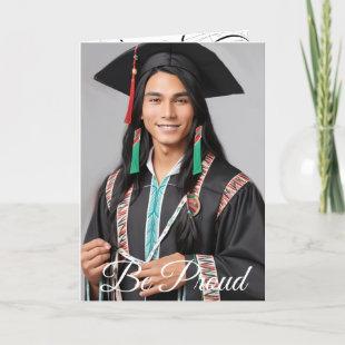 Be Proud Graduation Card (8) Holiday Card