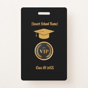 Black & Gold VIP Pass Graduation Personalized Badge