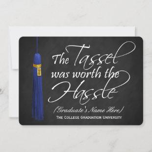 Blue Tassel Worth the Hassle College Graduation In Invitation