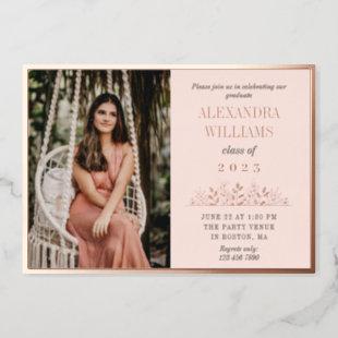 Blush Rose Gold Frame & Florals Photo Graduation Foil Invitation