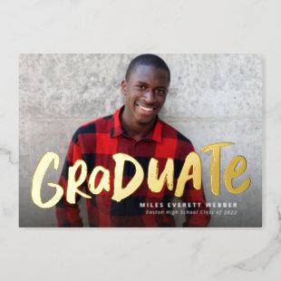 Bold graduate modern one photo graduation foil invitation