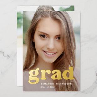 Bold Graduate | Modern Two Photo 2022 Graduation Foil Invitation