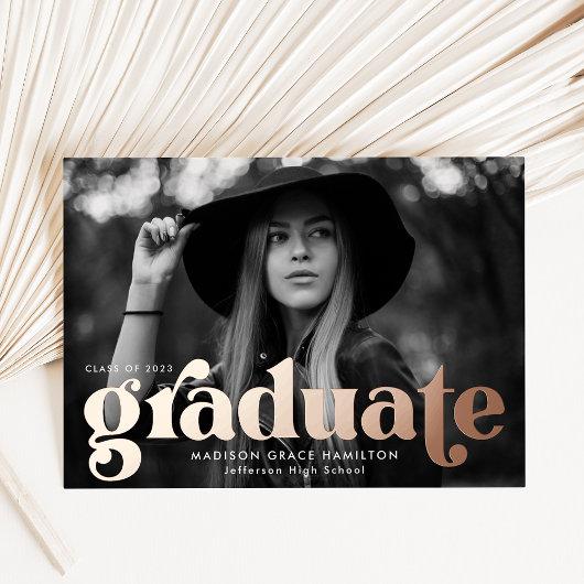 Bold Rose Gold Typography Graduation Announcement