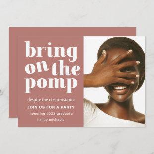 Bring on the Pomp One Photo Grad Party Rose Invitation