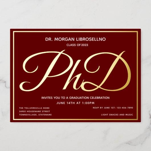 Burgundy Gold PhD Graduation Foil Foil Invitation