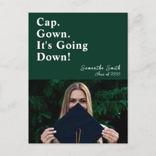 Cap Gown It's Going Down Green Modern Graduation Invitation Postcard
