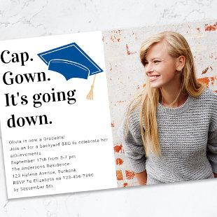Cap Gown It's Going Down Photo Graduate Invitation