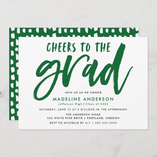 Cheers to the Grad Green Brush Script Graduation Invitation
