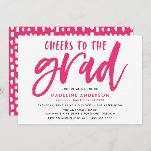Cheers to the Grad Pink Brush Script Graduation Invitation