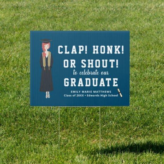 Clap, Honk, Shout | Navy Graduation Yard Sign