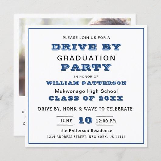 Class of 2023 DRIVE BY PHOTO Graduation Party Invitation