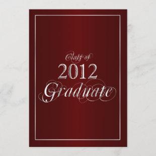 Classy Maroon and Silver 2012 Graduate Invitation