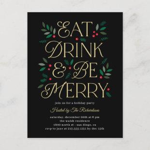Eat Drink Be Merry Holiday Invitation Postcard