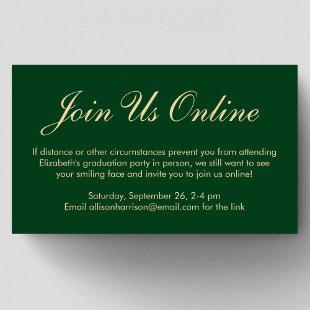 Elegant Online Virtual Green Gold Graduation Party Enclosure Card