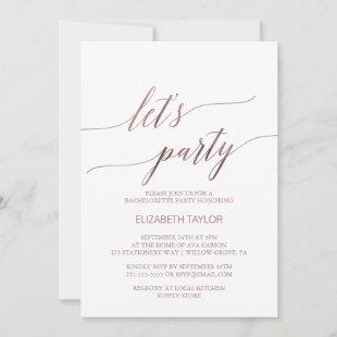 Elegant Rose Gold Calligraphy Let's Party Invitation