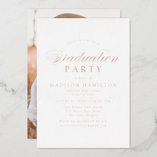 Elegant Rose Gold Script Photo Graduation Party Foil Invitation