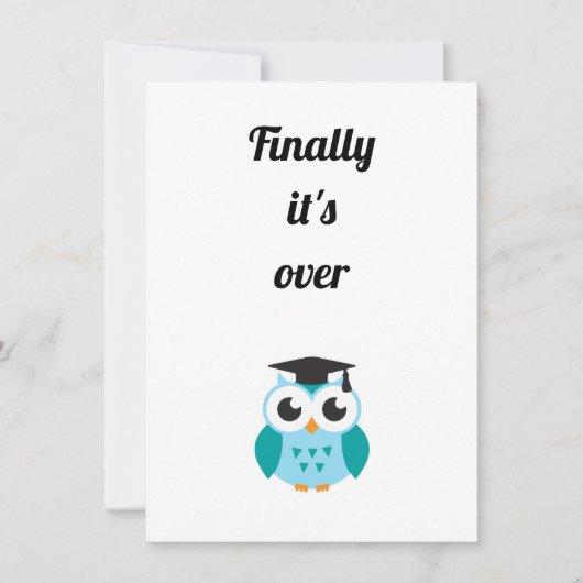 Finally it's over cute owl graduation invitation