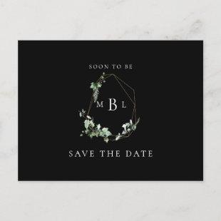 Foliage Monogram Wedding Save the Date B & W Announcement Postcard