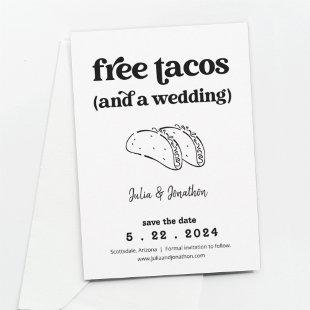 Free Tacos Funny Save the Date Card