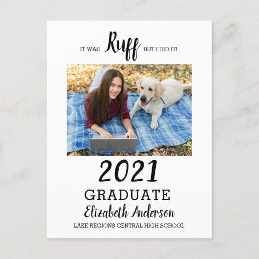 Funny Photo It Was Ruff Class Of 2021 Graduation Invitation Postcard