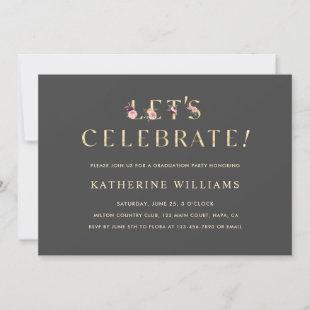 Gold Floral Letters Graduation Party Photo Gray Invitation