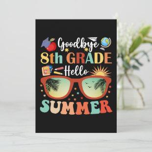 Goodbye 8th Grade Hello Summer Funny Graduation Announcement