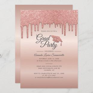 Grad 2022 Rose Gold Glitter Drip Graduation Party Invitation