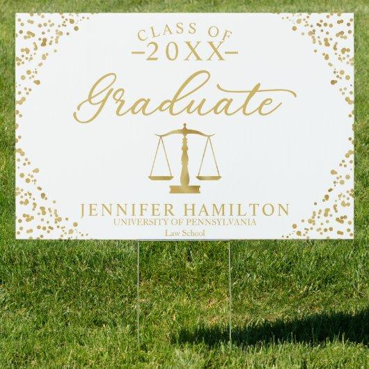 Graduate Law School White Gold Graduation Sign