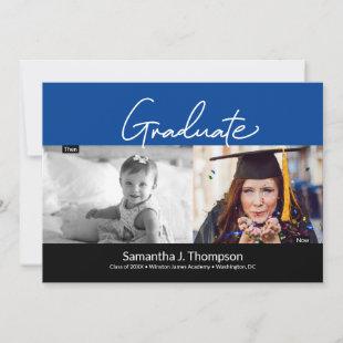 Graduate Then and Now Photos blue Graduation Party Invitation