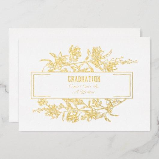 Graduation Comes Once In A Lifetime Foil Invitation