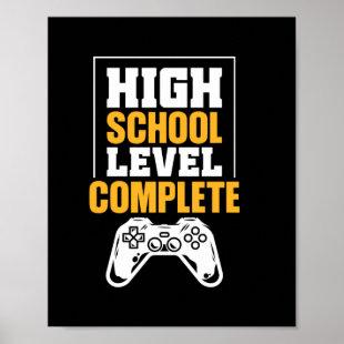 Graduation Gift | High School Level Complete Poster