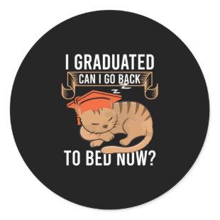 Graduation Gift | I Graduated Can I Go Back Classic Round Sticker