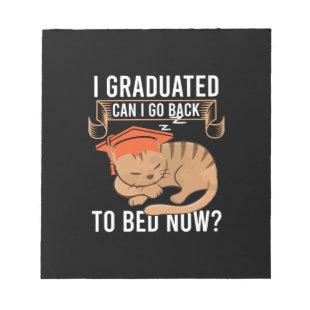 Graduation Gift | I Graduated Can I Go Back Notepad