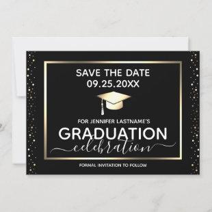 Graduation Party Save the Date Black and Gold  Invitation