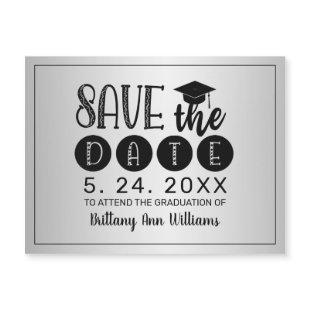 Graduation Save the Date Black Typography Silver
