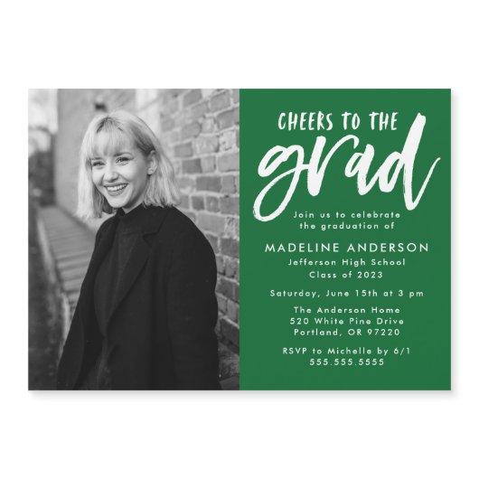 Green | Cheers to the Grad Script Graduation Party Magnetic Invitation