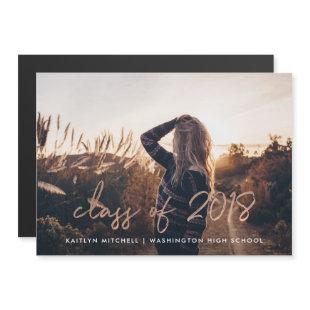 Handwritten Rose Gold | Class of 2018 Grad Photo Magnetic Invitation