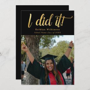 I Did It Gold Bold Script Class of 2023 Graduation Announcement