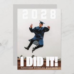 I DID IT Modern Bold Typography Photo Graduation Announcement