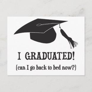I Graduated!  Can I go back to bed now? Announcement Postcard