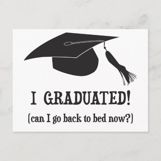 I Graduated!  Can I go back to bed now? Announcement Postcard