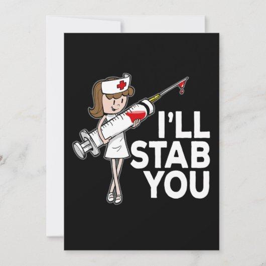 I Will Stab You Student Nurse Graduation Gift  Save The Date